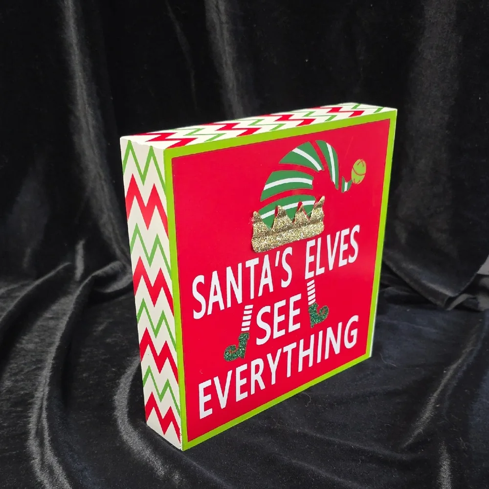 Darice SANTA'S ELVES SEE EVERYTHING Shelf-sitter Sign 7x7x1.5 NWOT